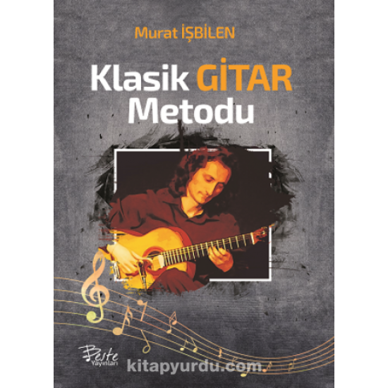 KLASİK GİTAR METODU MURAT İŞBİLEN